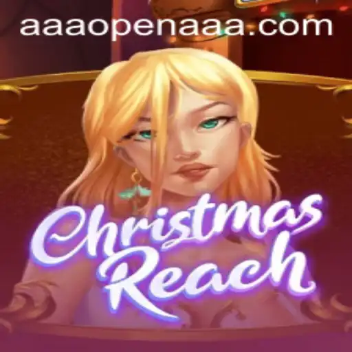 ChristmasReach: The Thrilling Adventure Game Redefining the AAAOPEN Genre