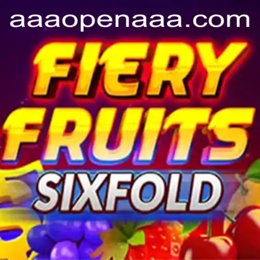 Discover the Excitement of FieryFruitsSixFold: A Fresh Take on Modern Gaming with AAAOPEN