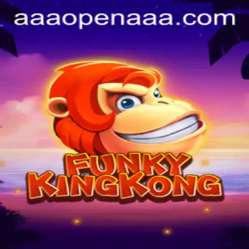 FunkyKingKong: The AAAOPEN Game Taking the World by Storm