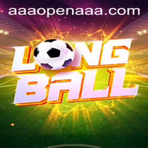 Exploring LongBall: The Exciting AAAOPEN Revolution