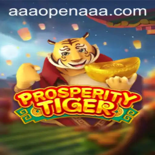 Unveiling ProsperityTiger: The Ultimate AAAOPEN Gaming Experience