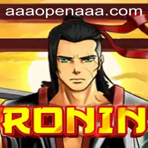 The Intriguing World of Ronin: A Deep Dive into the AAAOPEN Game