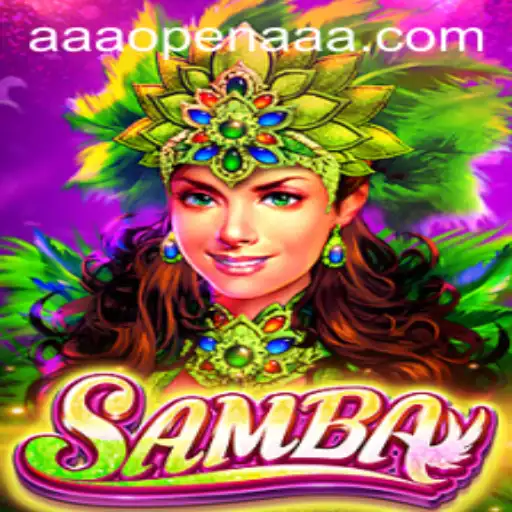 Unveiling Samba: An Exciting New Experience with AAAOPEN