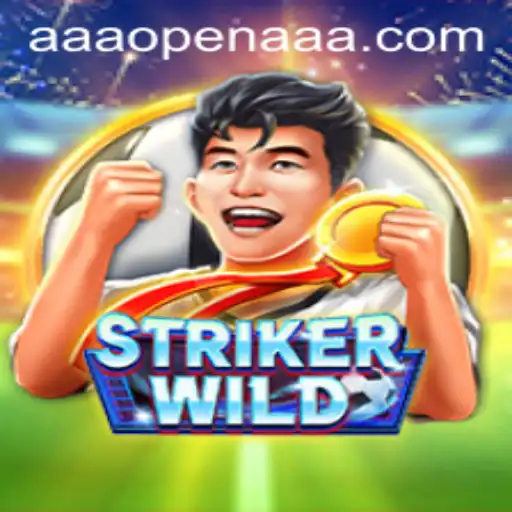 StrikerWILD: A Thrilling AAAOPEN Gaming Experience